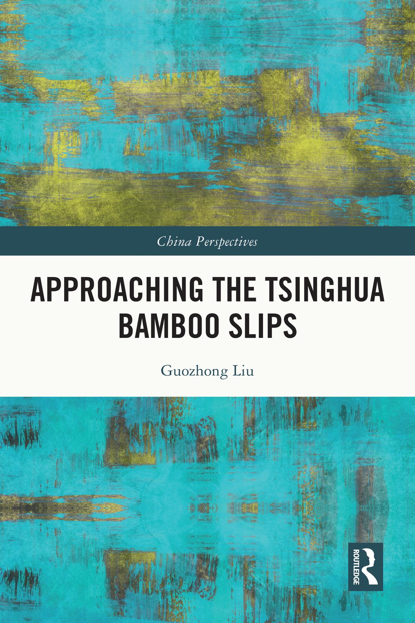 Approaching the Tsinghua Bamboo Slips