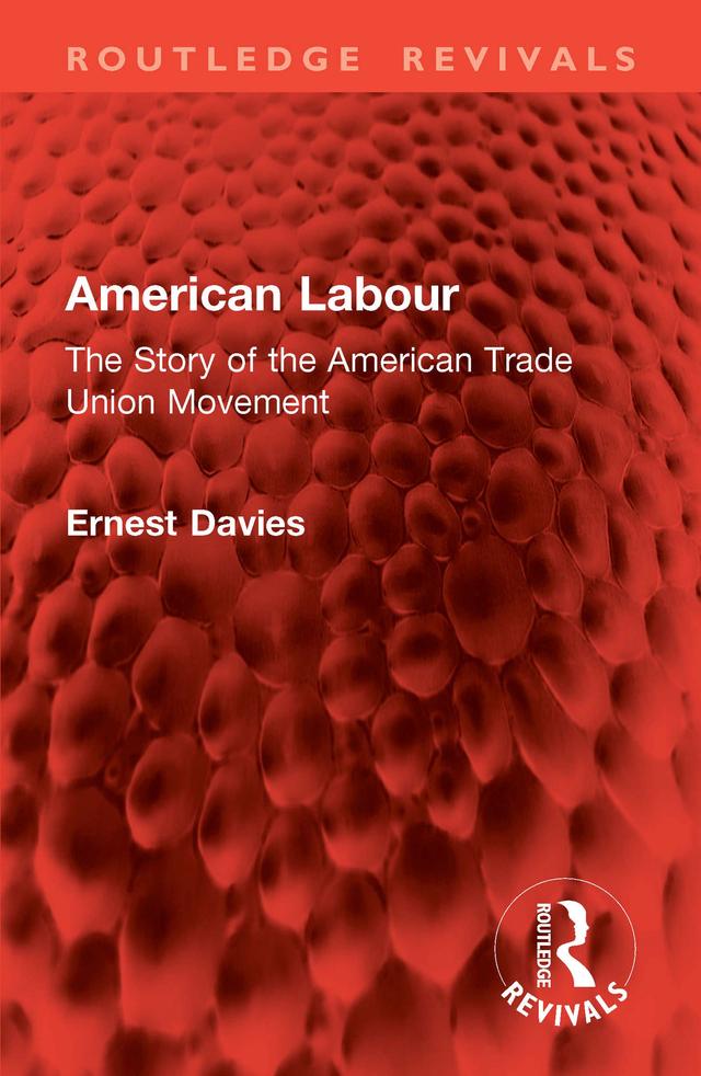 American Labour by Ernest Davies