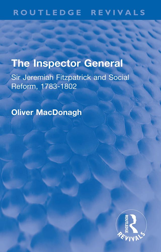 The Inspector General by Oliver MacDonagh