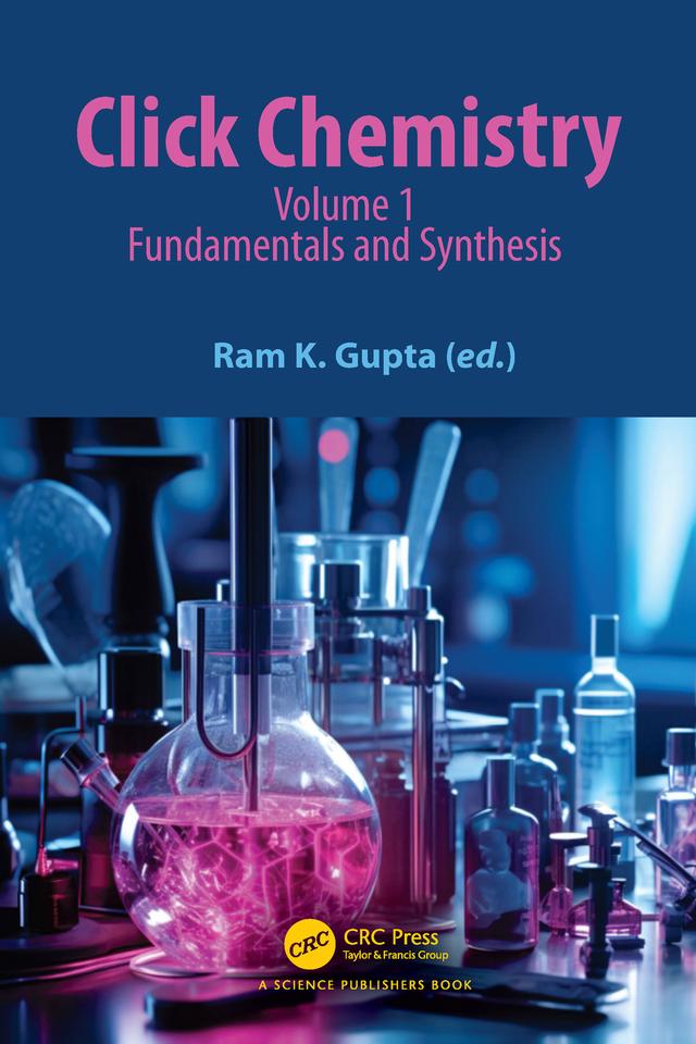 Click Chemistry by Ram K. Gupta