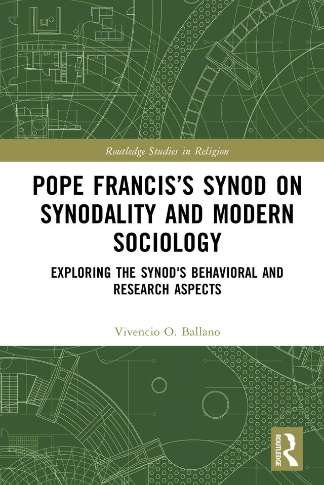 Pope Francis’s Synod on Synodality and Modern Sociology by Vivencio Ballano
