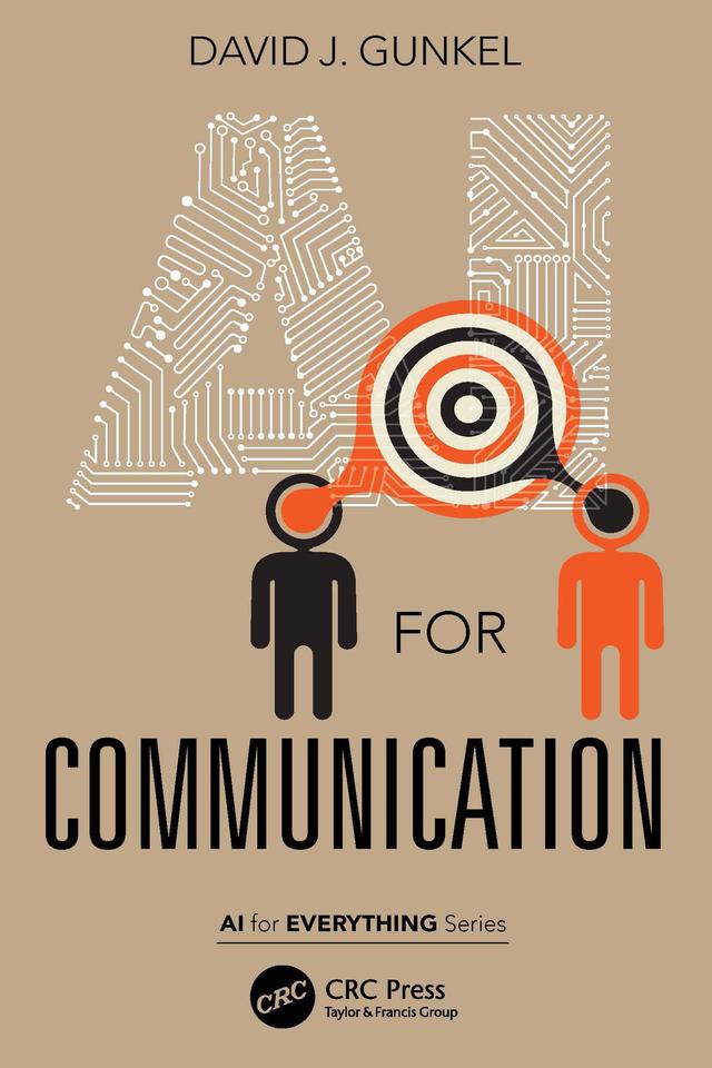AI for Communication by David J. Gunkel