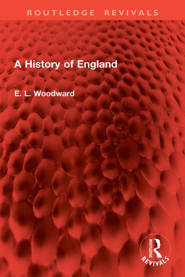 A History of England by Llewellyn Woodward