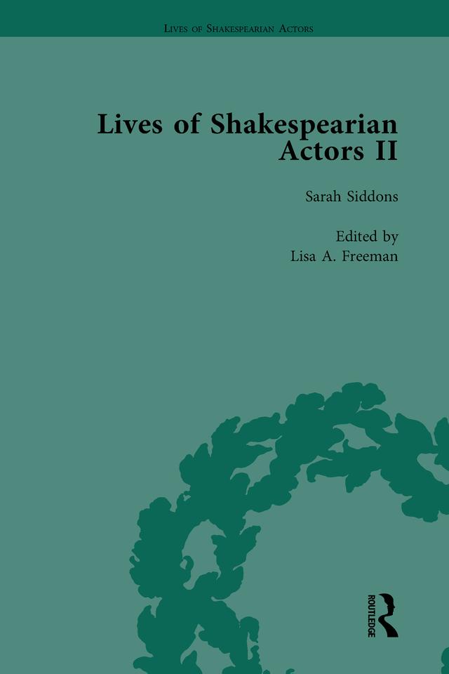 Lives of Shakespearian Actors, Part II, Volume 2 by Gail Marshall, Jim Davis, Lisa Freeman, Peter Raby, Tetsuo Kishi