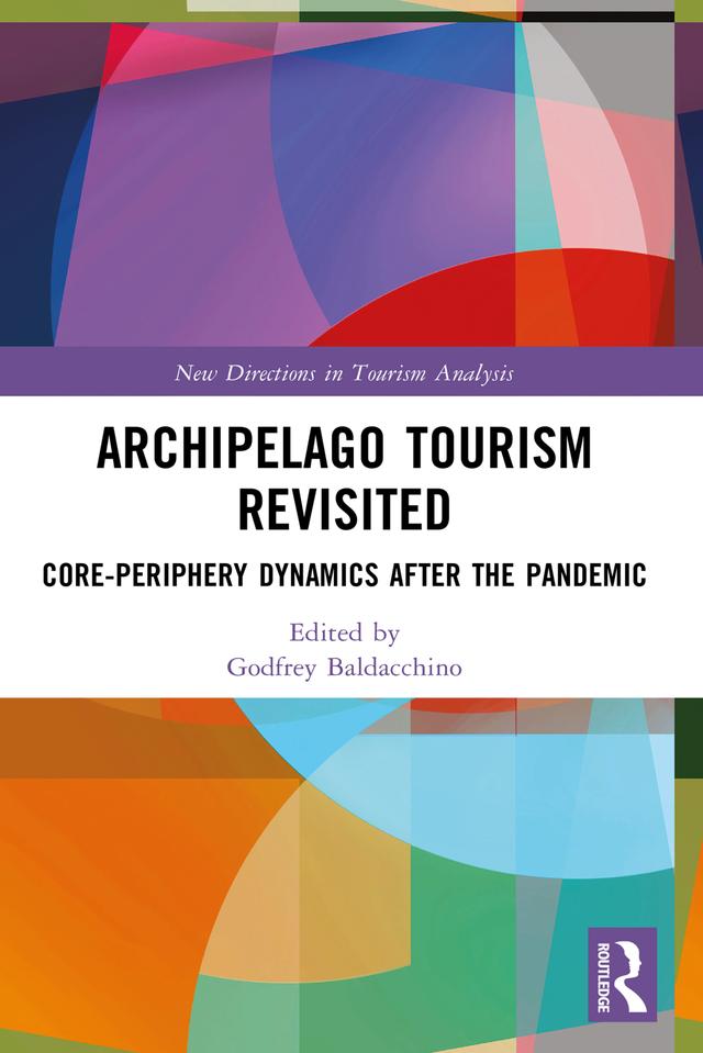Archipelago Tourism Revisited by Godfrey Baldacchino