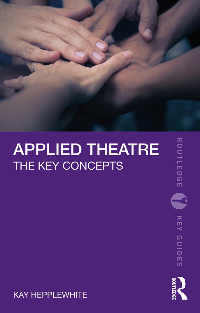 Applied Theatre by Kay Hepplewhite