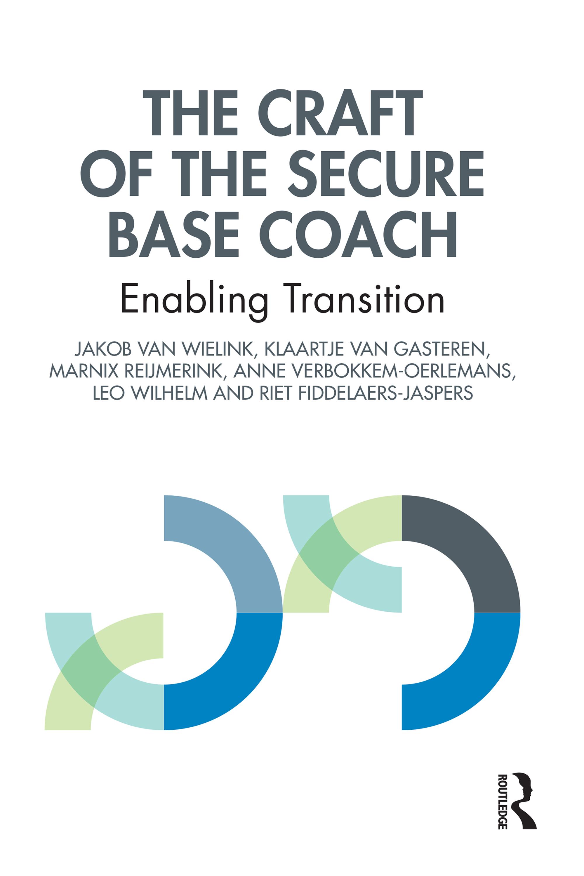 The Craft of the Secure Base Coach