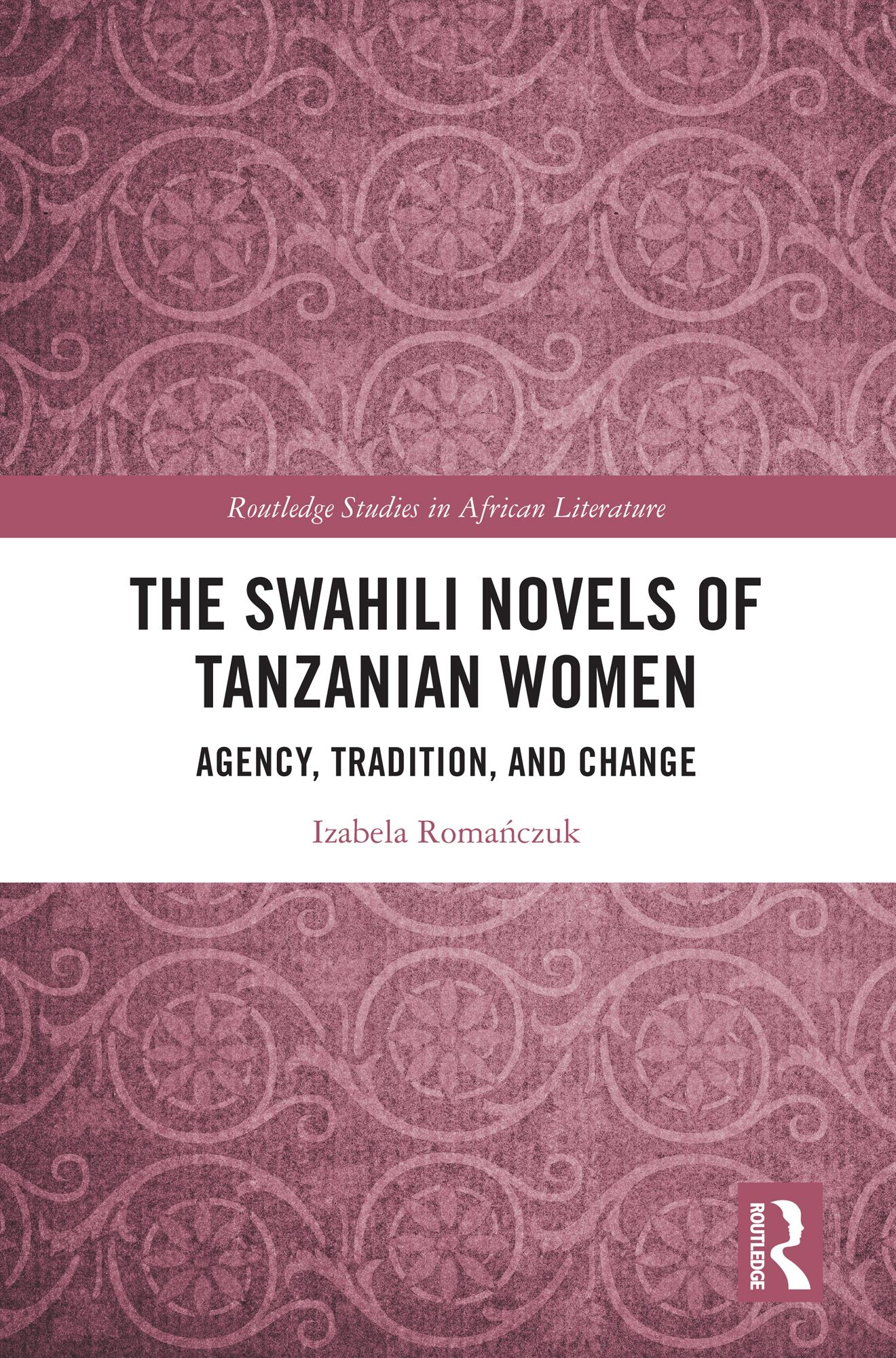 The Swahili Novels of Tanzanian Women