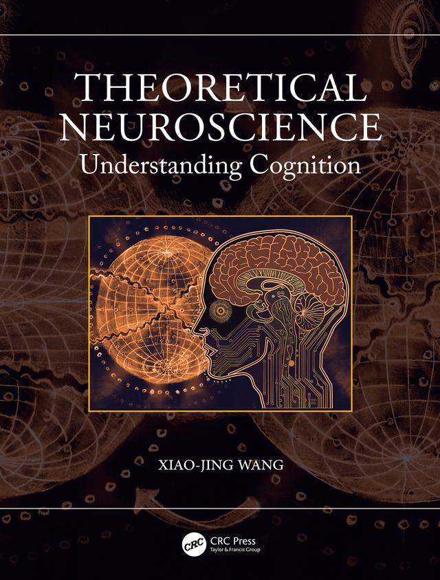 Theoretical Neuroscience by Xiao-Jing Wang