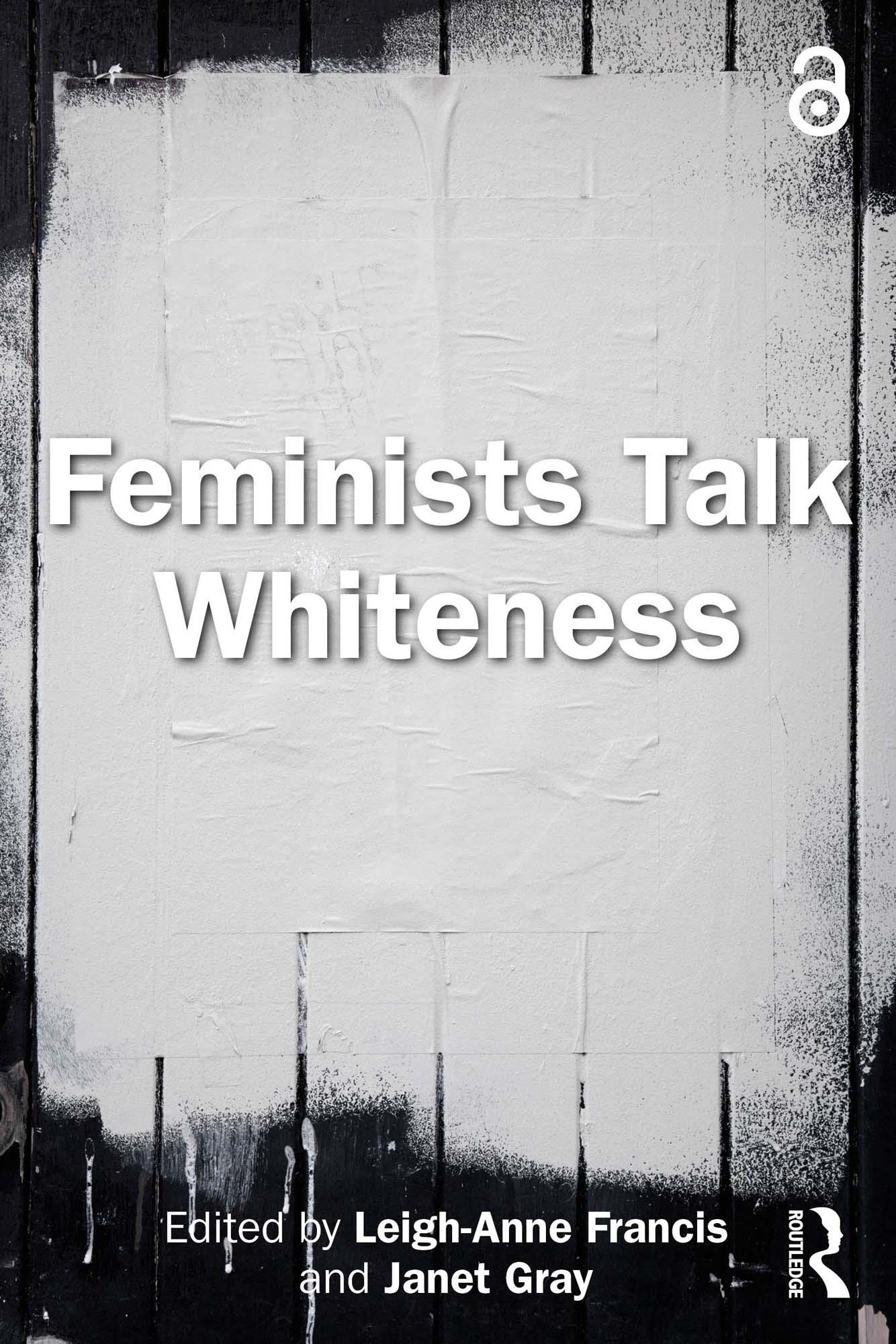 Feminists Talk Whiteness