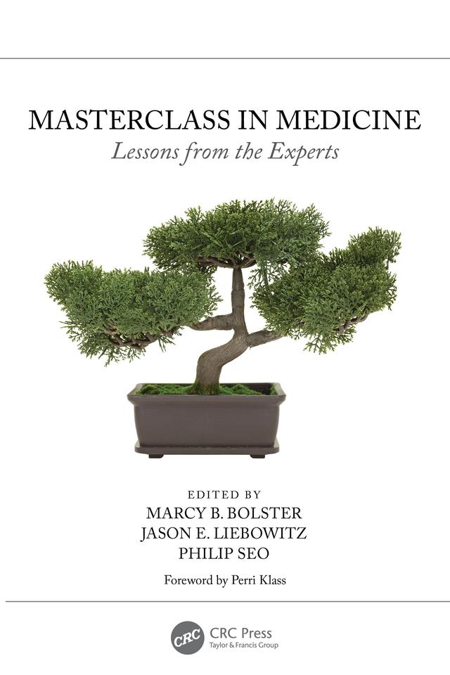 Masterclass in Medicine by Jason Liebowitz, Marcy B. Bolster, Philip Seo
