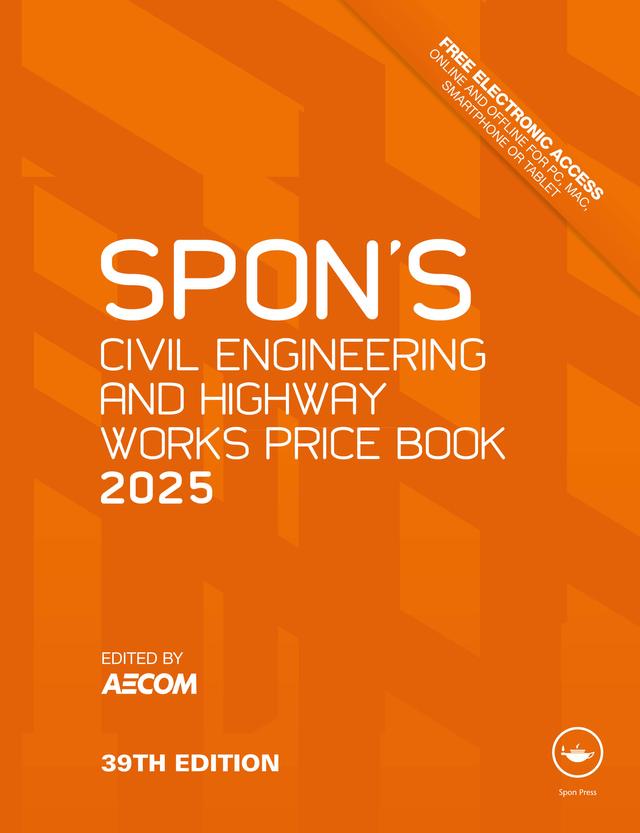 Spon's Civil Engineering and Highway Works Price Book 2025 by AECOM