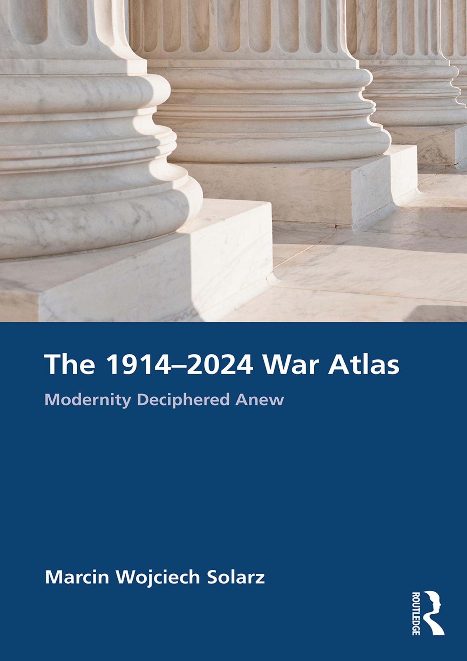 The 1914–2024 War Atlas