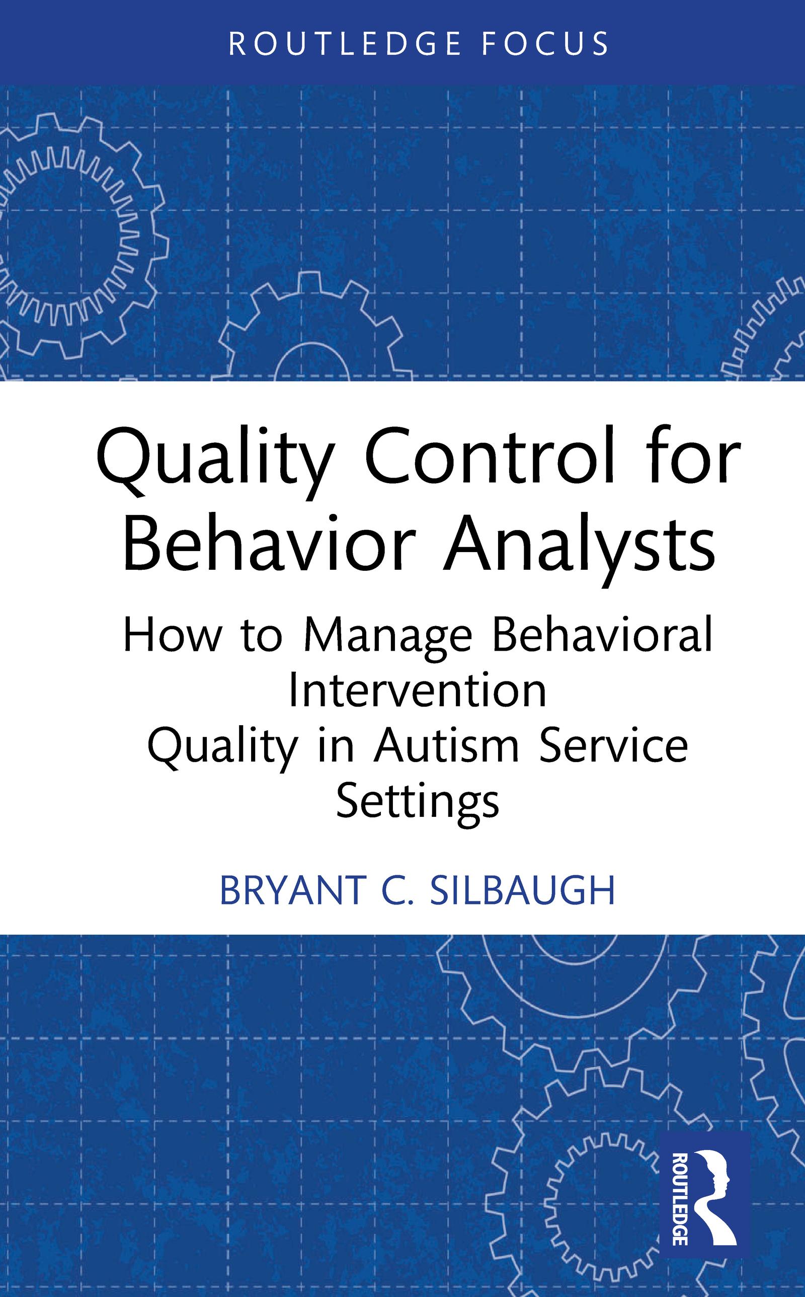 Quality Control for Behavior Analysts
