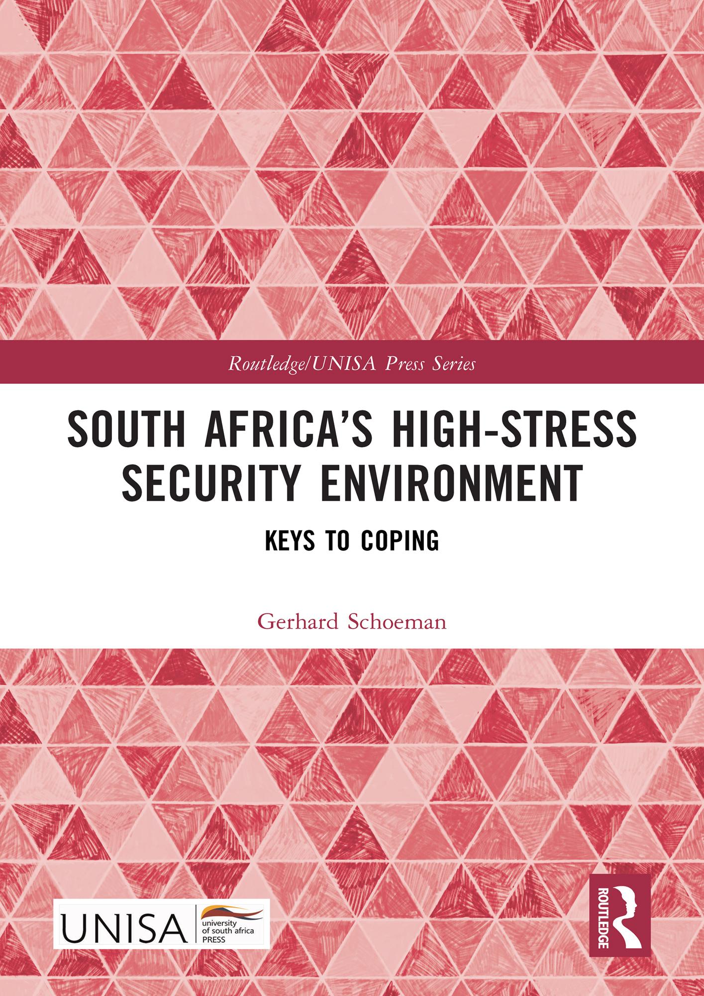 South Africa’s High-Stress Security Environment