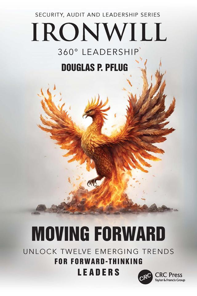 Ironwill 360° Leadership by Douglas P. Pflug