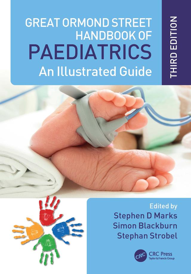 Great Ormond Street Handbook of Paediatrics by Simon Blackburn, Stephan Strobel, Stephen D Marks