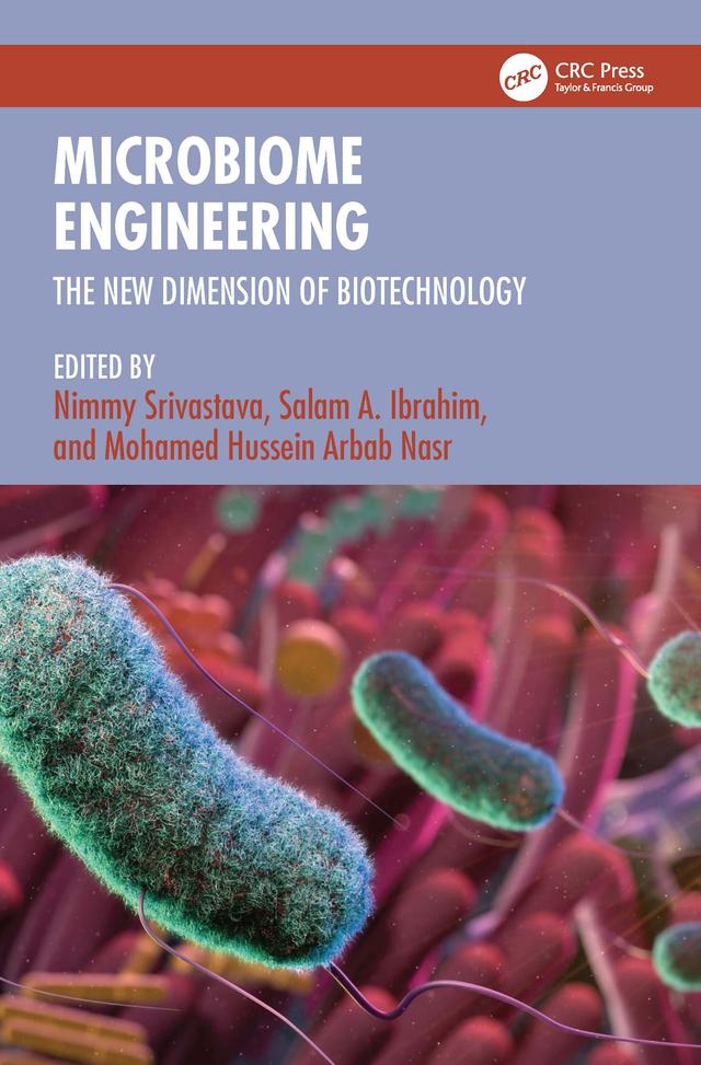 Microbiome Engineering by Mohamed Hussein Arbab Nasr, Nimmy Srivastava, Salam A. Ibrahim