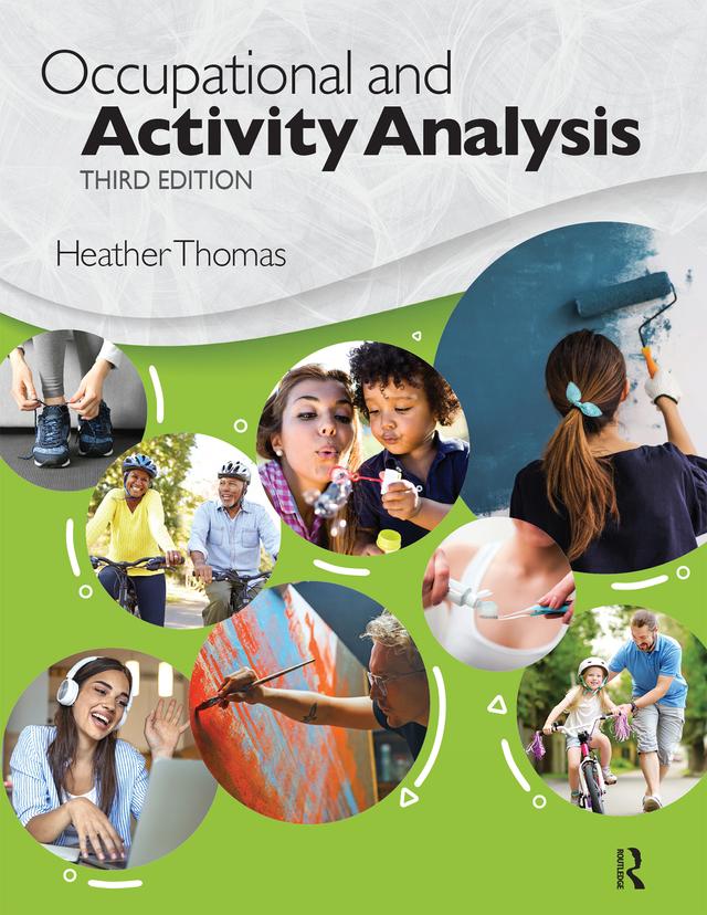 Occupational and Activity Analysis by Heather Thomas