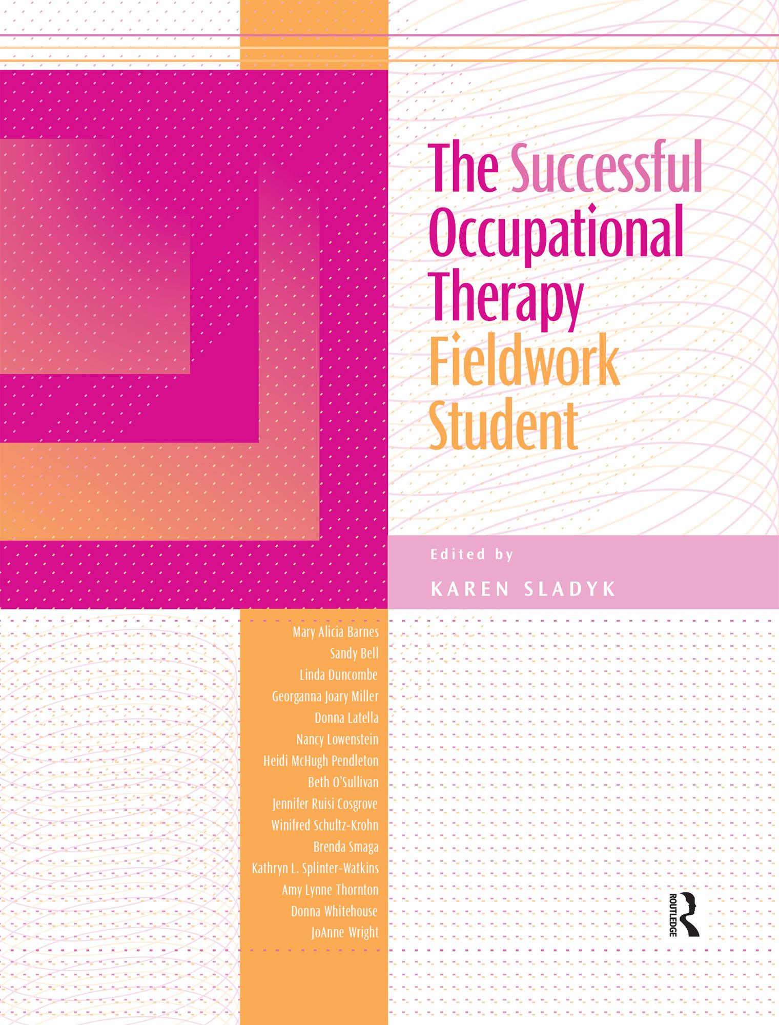 The Successful Occupational Therapy Fieldwork Student