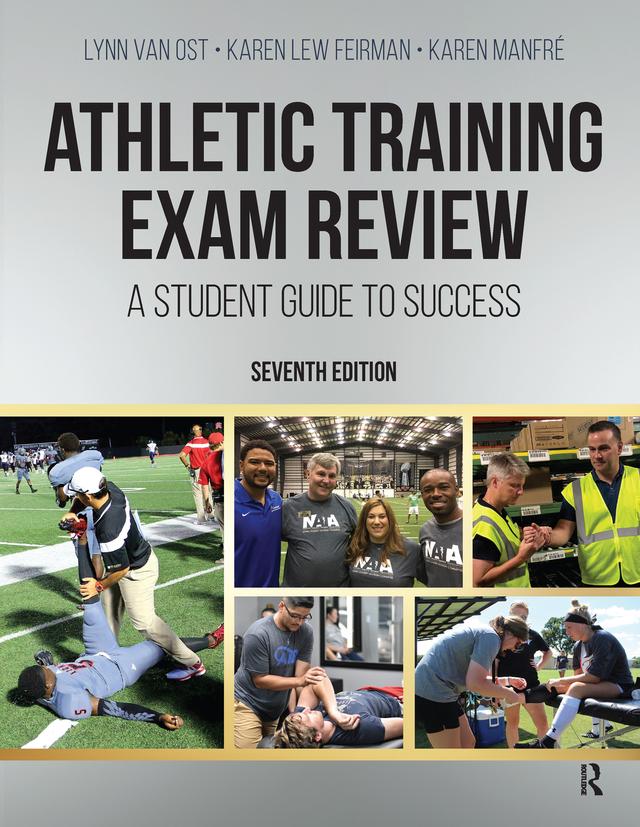 Athletic Training Exam Review by Karen Lew Feirman, Karen Manfré, Lynn Van Ost
