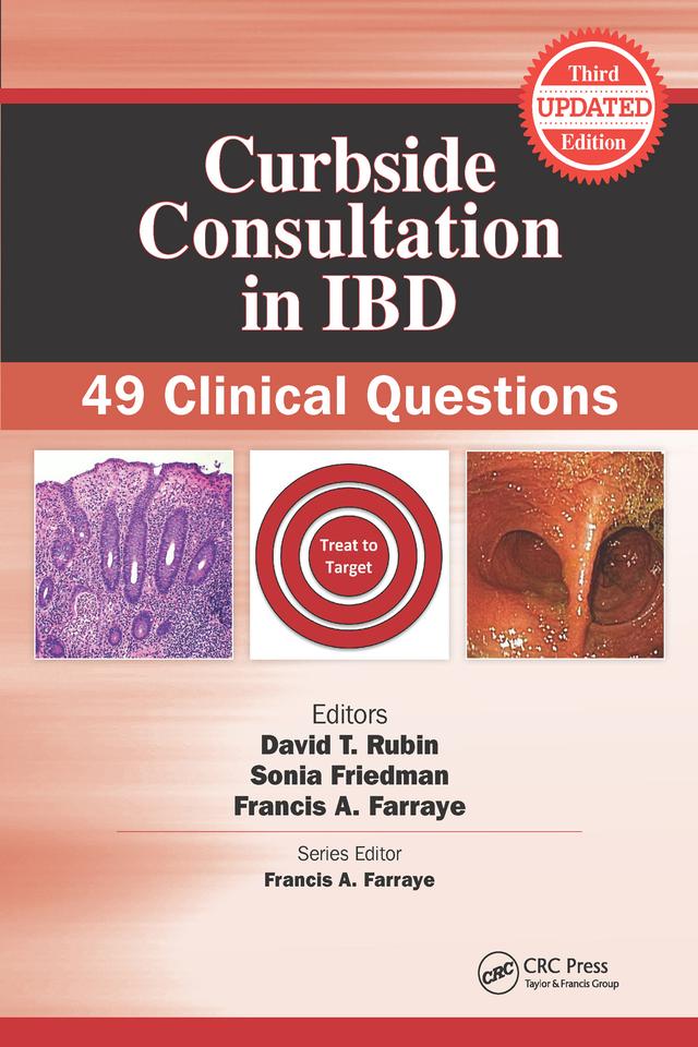Curbside Consultation in IBD by David T. Rubin, Francis A. Farraye, Sonia Friedman
