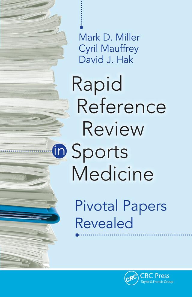 Rapid Reference Review in Sports Medicine by Cyril Mauffrey, David Hak, Mark Miller