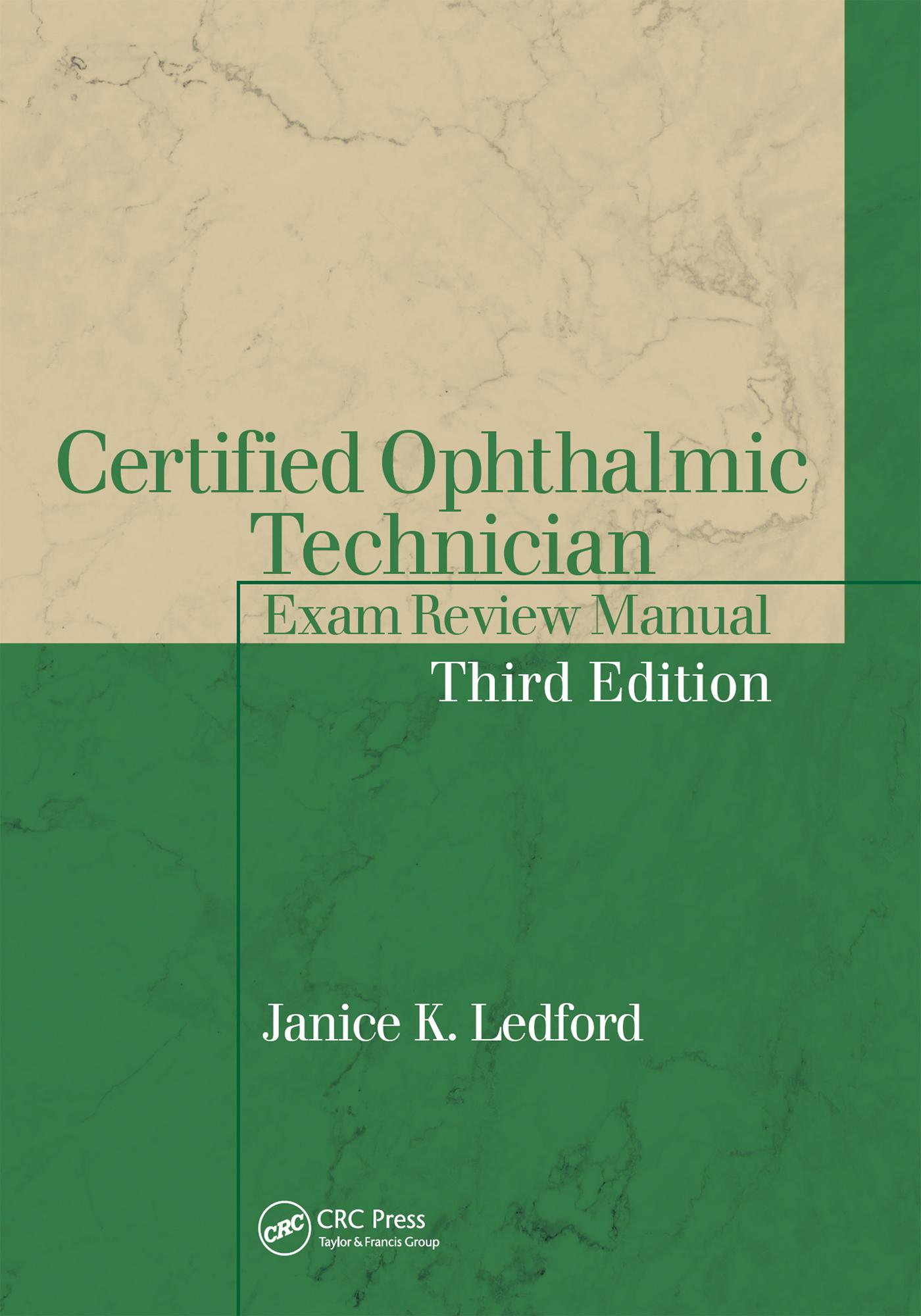 Certified Ophthalmic Technician Exam Review Manual