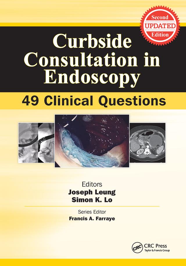 Curbside Consultation in Endoscopy by Joseph Leung, Simon K. Lo