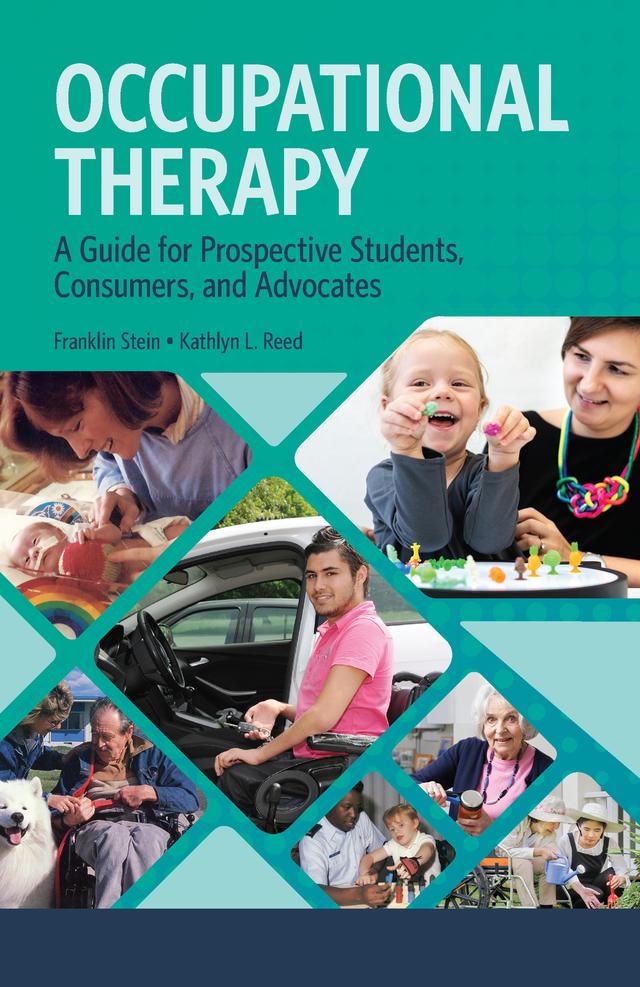 Occupational Therapy by Franklin Stein, Kathlyn Reed