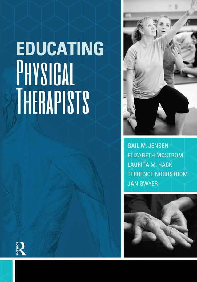 Educating Physical Therapists by Gail Jensen