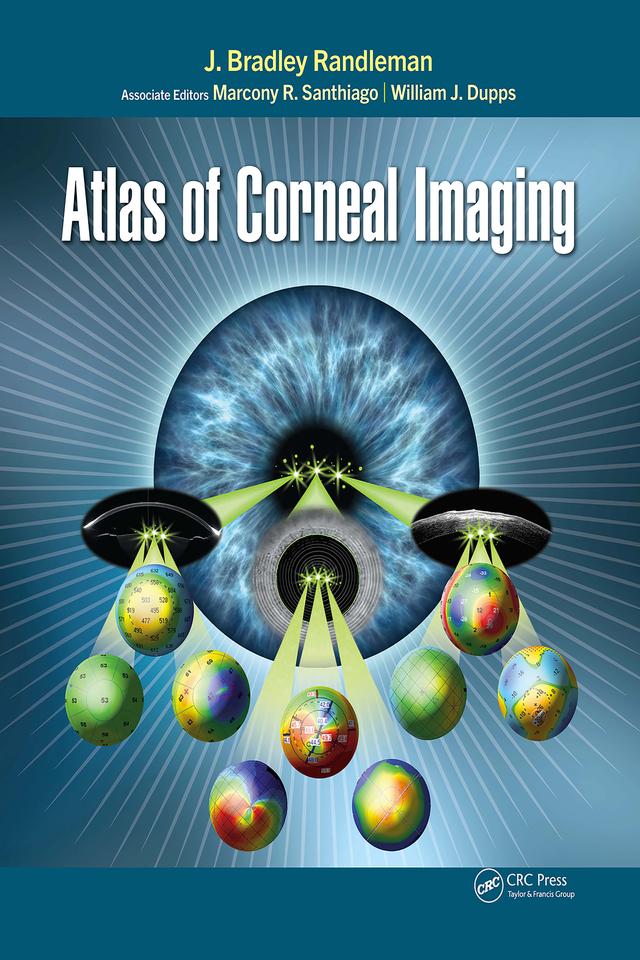 Atlas of Corneal Imaging by J. Bradley Randleman