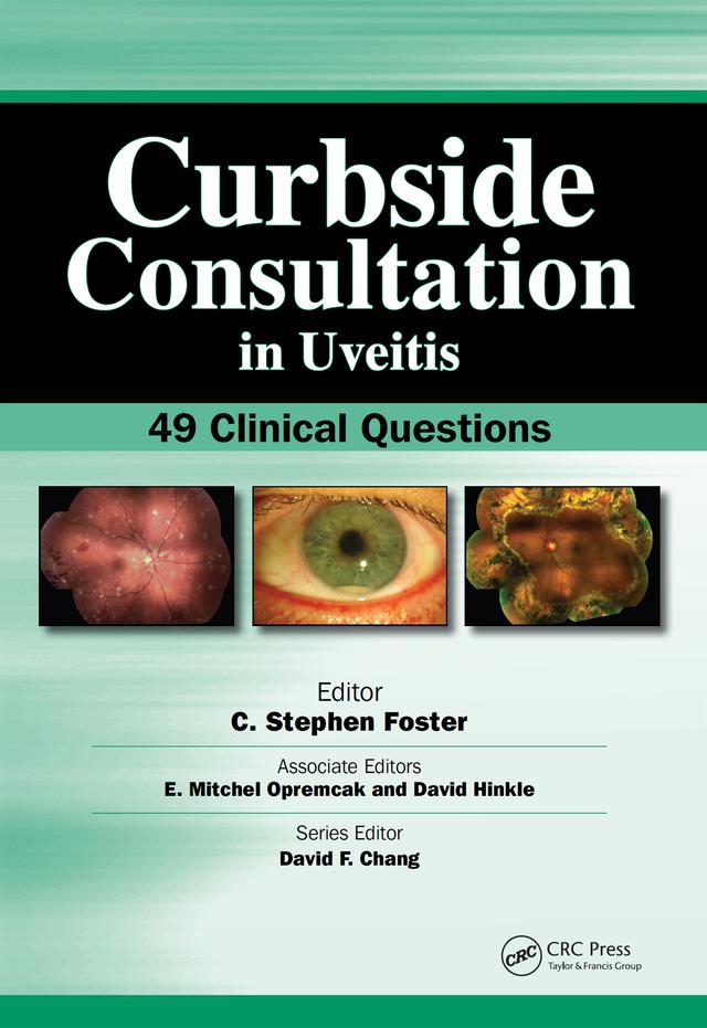 Curbside Consultation in Uveitis by Stephen Foster