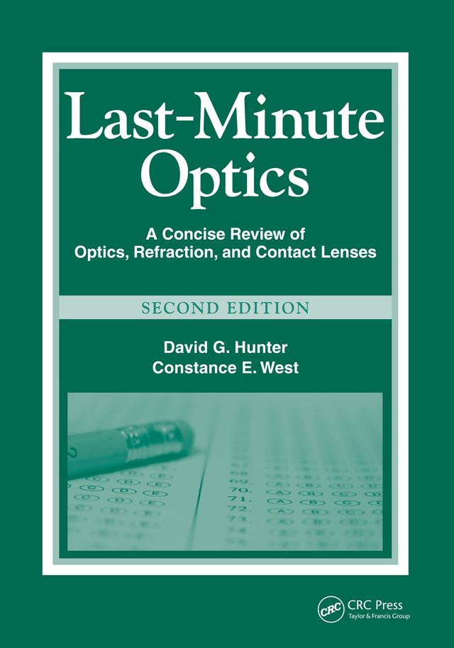Last-Minute Optics by Constance E. West, David G. Hunter