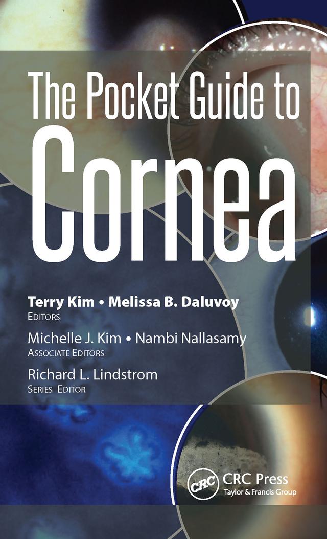 The Pocket Guide to Cornea by Melissa Daluvoy, Terry Kim