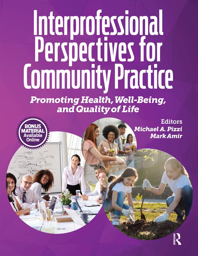 Interprofessional Perspectives for Community Practice by Mark Amir, Michael Pizzi