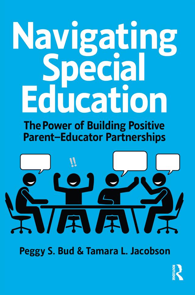 Navigating Special Education by Peggy Bud, Tamara Jacobson