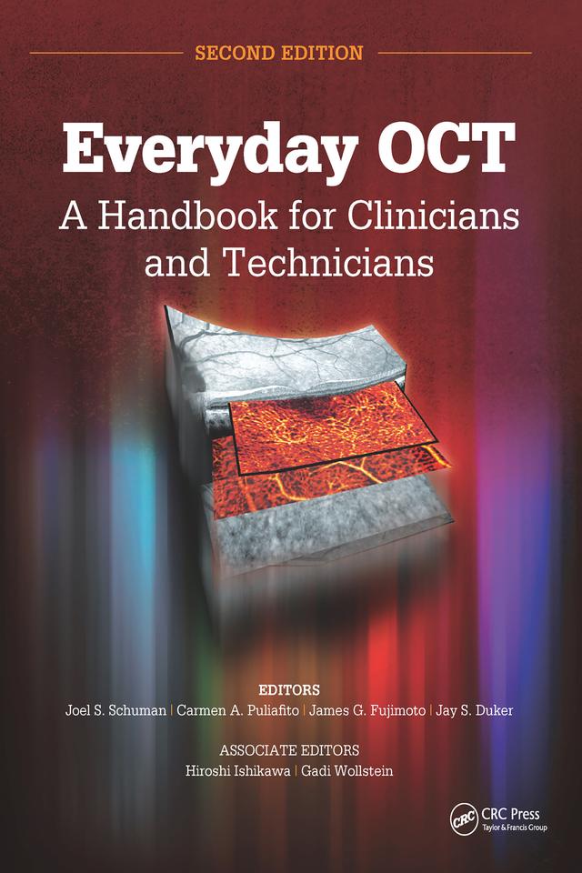 Everyday OCT by Carmen A. Puliafito, James G. Fujimoto, Jay Duker, Joel S. Schuman