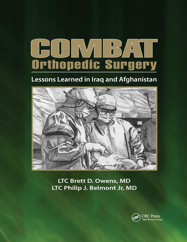 Combat Orthopedic Surgery by Brett Owens, Philip Belmont
