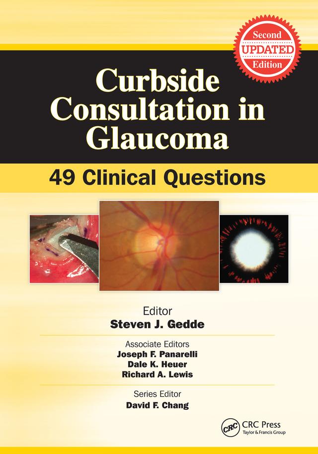 Curbside Consultation in Glaucoma by Steven Gedde