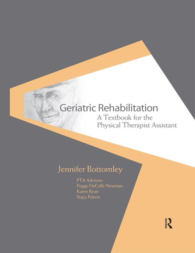 Geriatric Rehabilitation by Jennifer Bottomley
