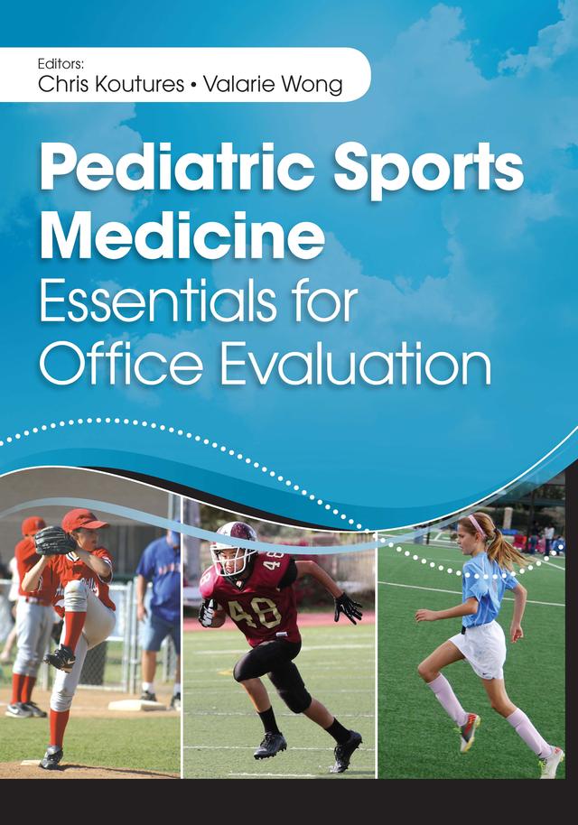 Pediatric Sports Medicine by Chris Koutures, Valarie Wong