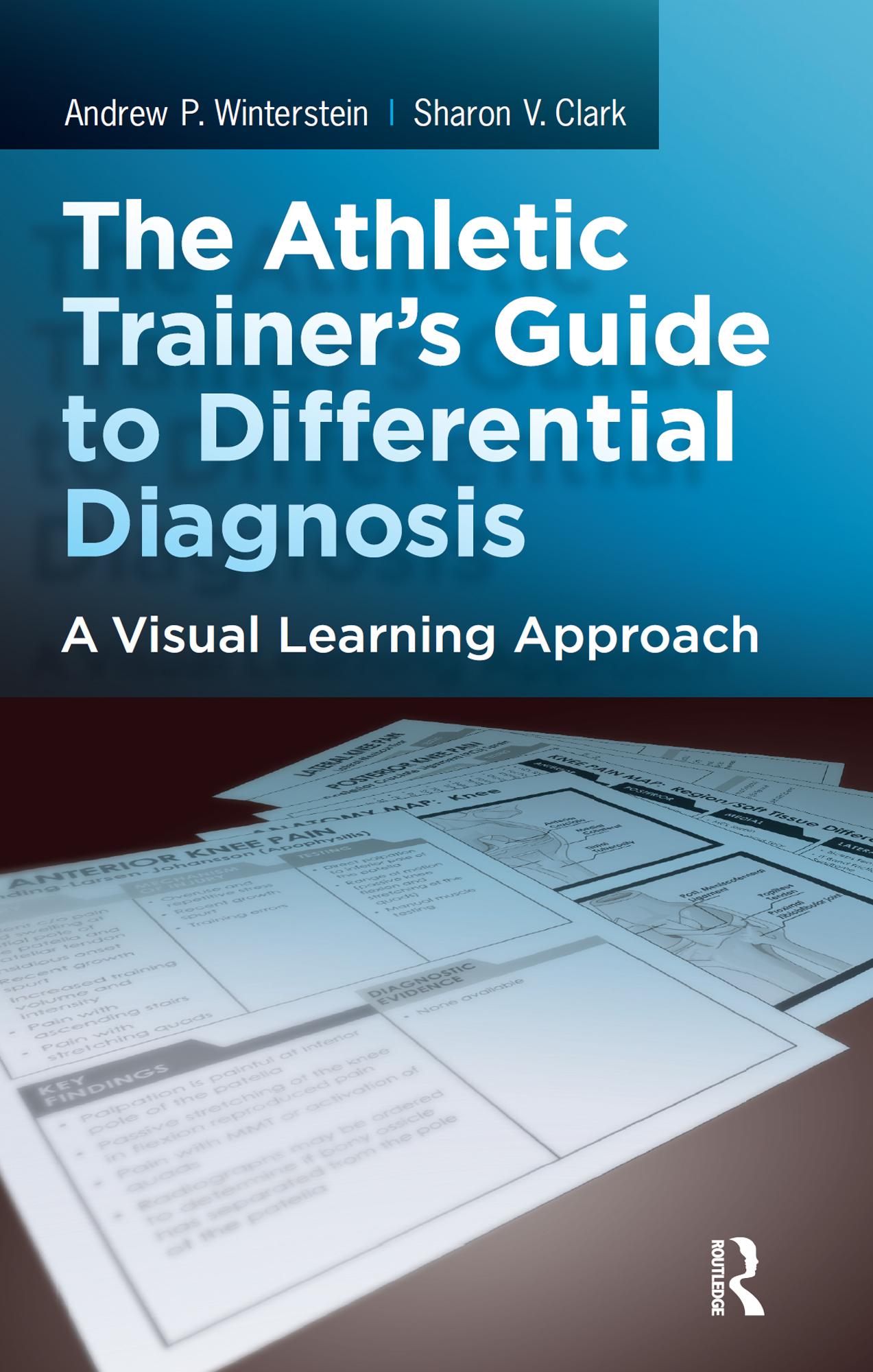 The Athletic Trainer's Guide to Differential Diagnosis
