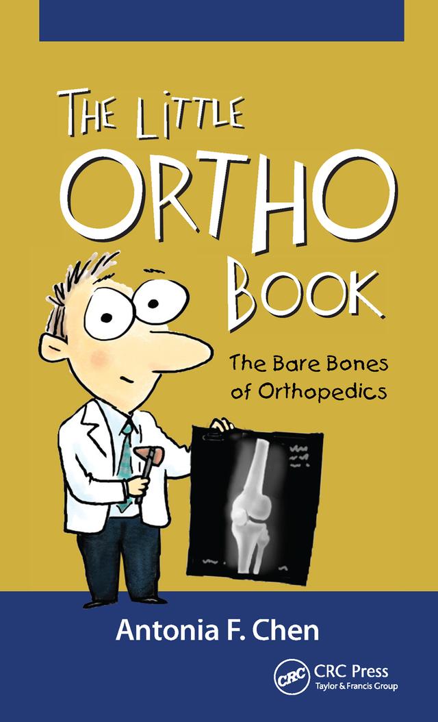The Little Ortho Book by Antonia Chen