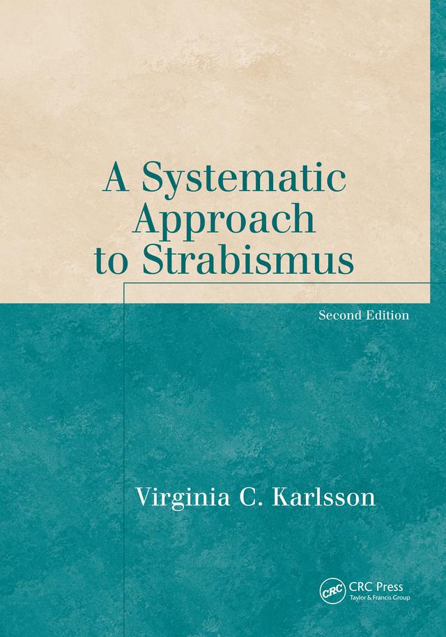A Systematic Approach to Strabismus by Virginia Karlsson