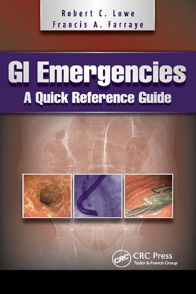 GI Emergencies by Francis A. Farraye, Robert Lowe