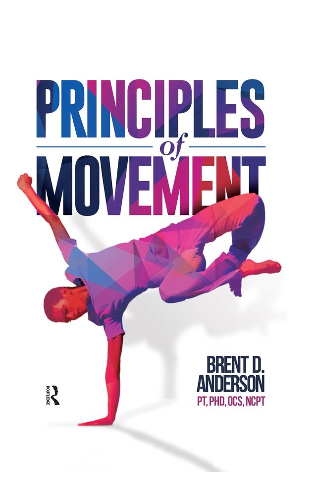 Principles of Movement by Brent Anderson