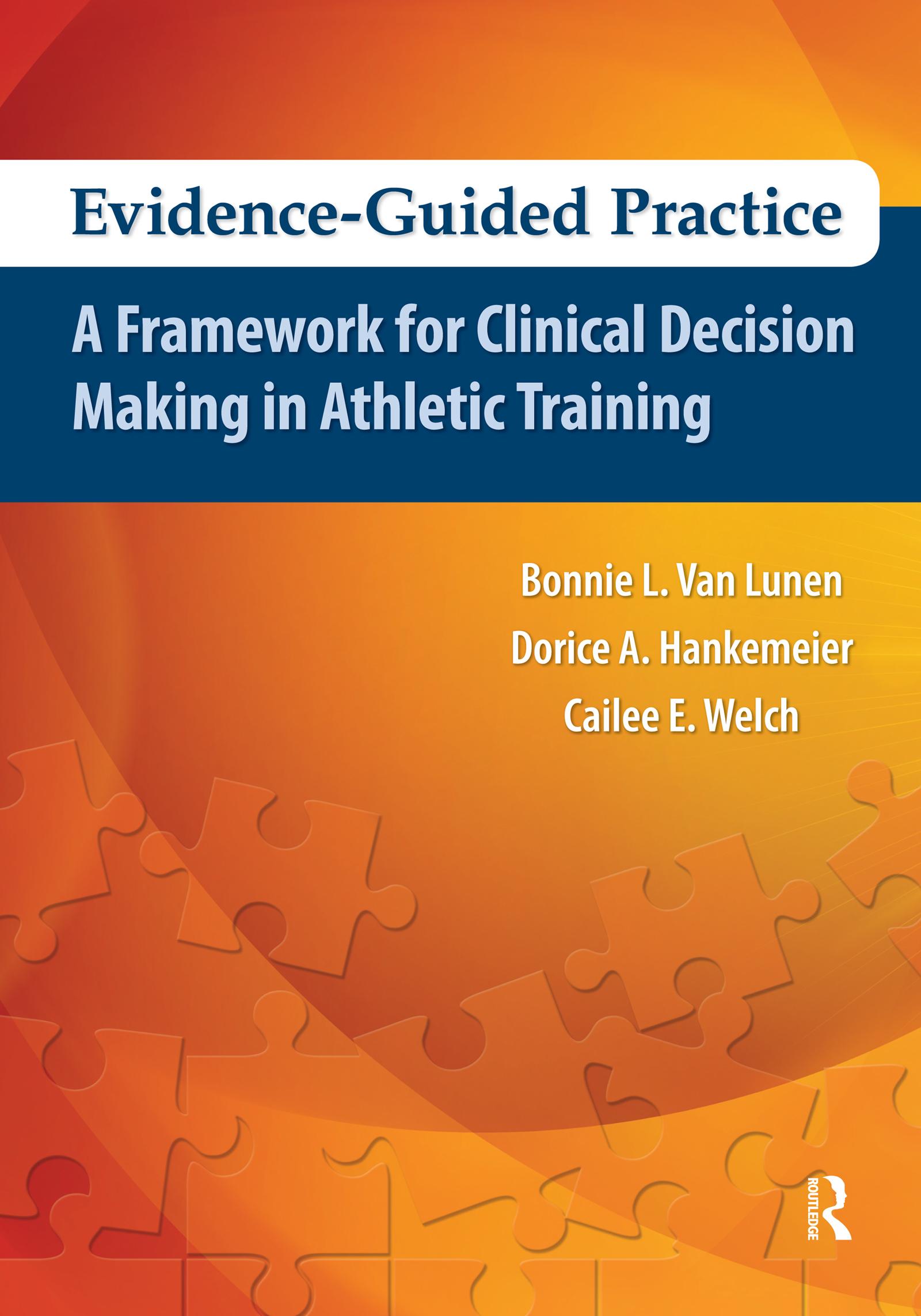 Evidence-Guided Practice