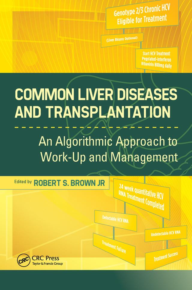 Common Liver Diseases and Transplantation by Robert Brown
