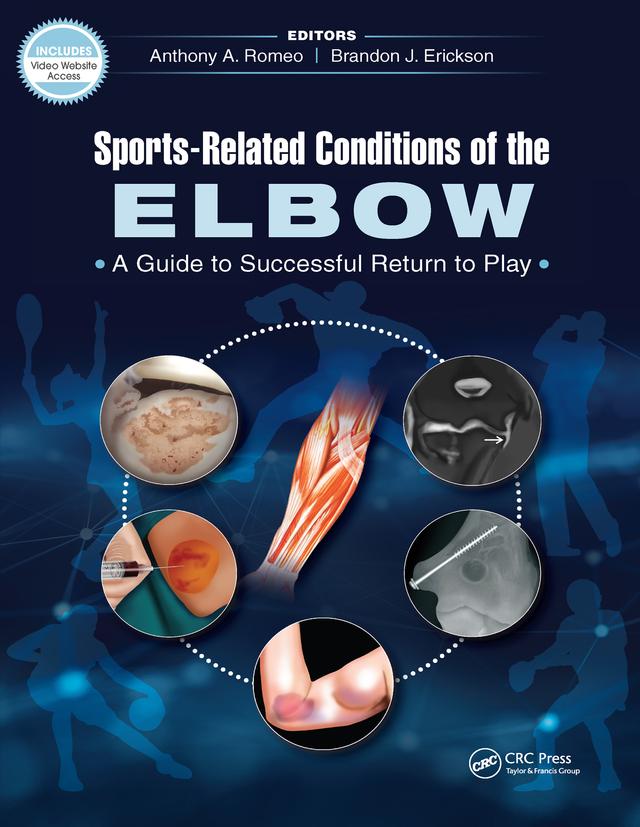 Sports-Related Conditions of the Elbow by Anthony Romeo, Brandon Erickson